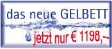 Gelbett um nur EUR 1198,--